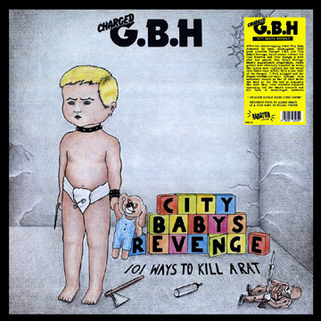 GBH "City Babys Revenge" LP (Radiation) Reissue IMPORT